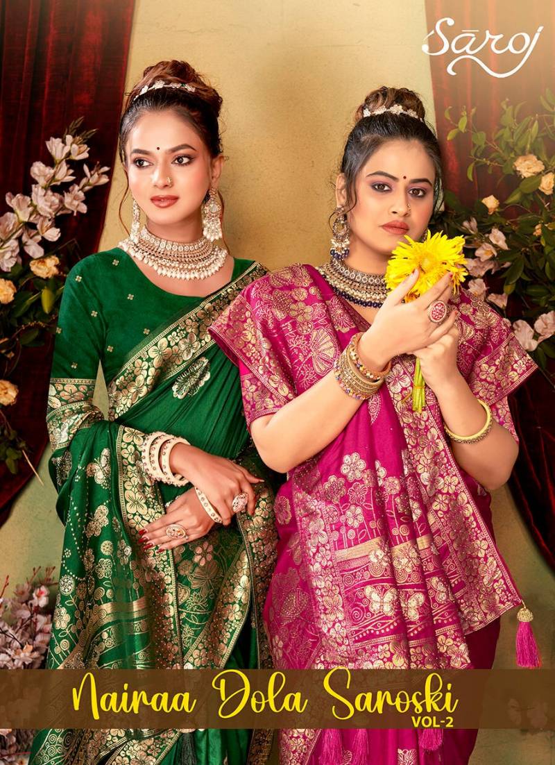 Saroj Nairaa Dola Swarovski Vol 1 Silk Saree Collection